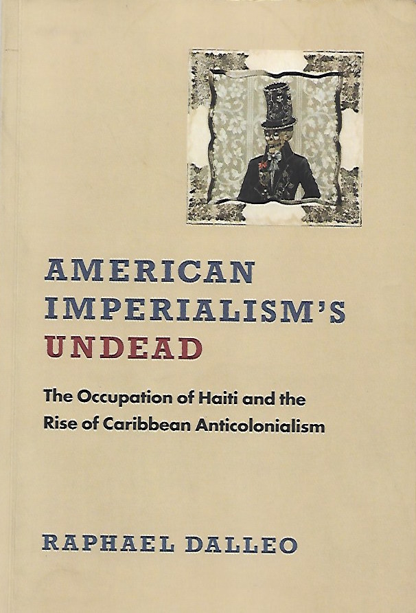American Imperialism's Undead