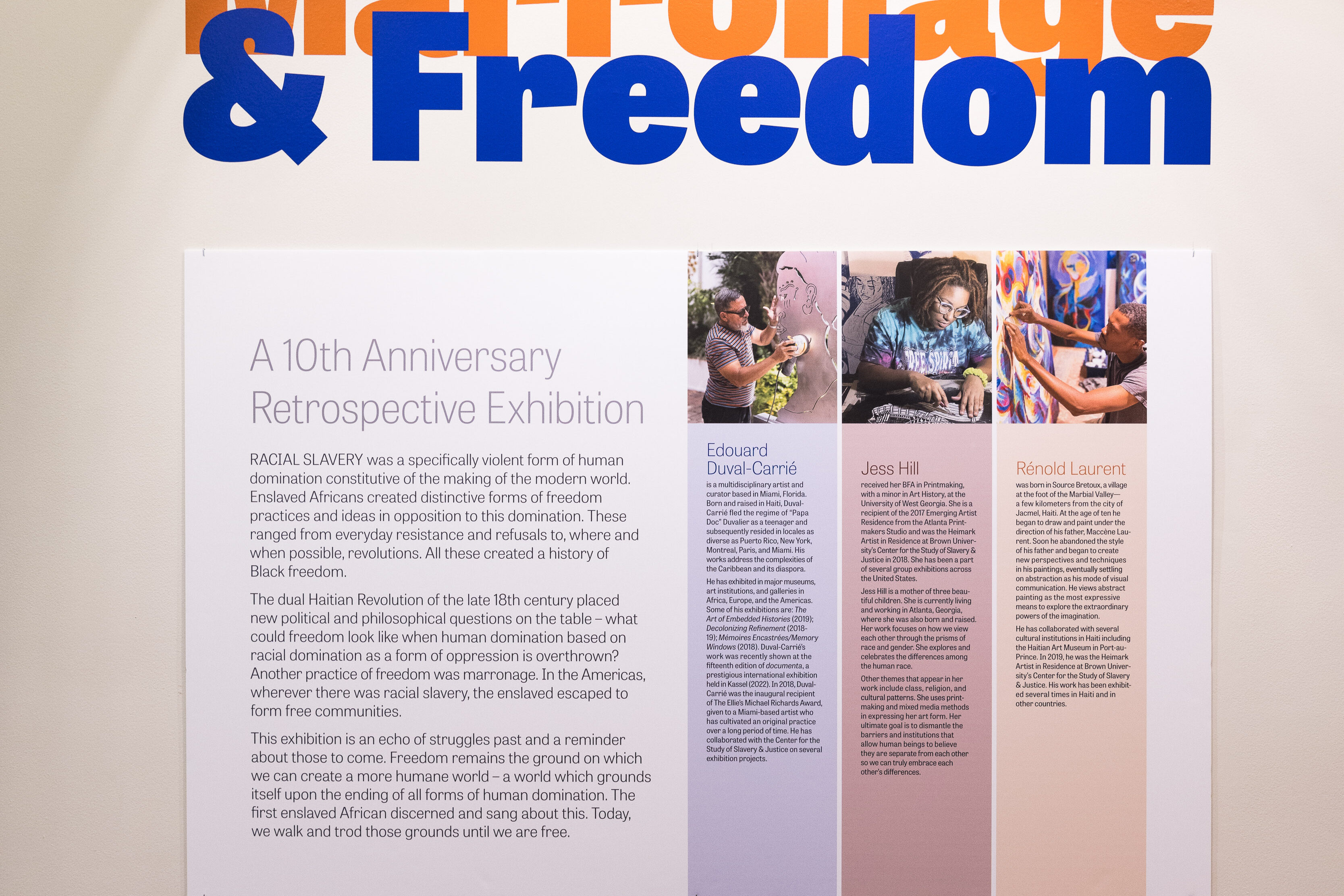 Racial Slavery, Marronage & Freedom: A 10th Anniversary Retrospective Exhibition