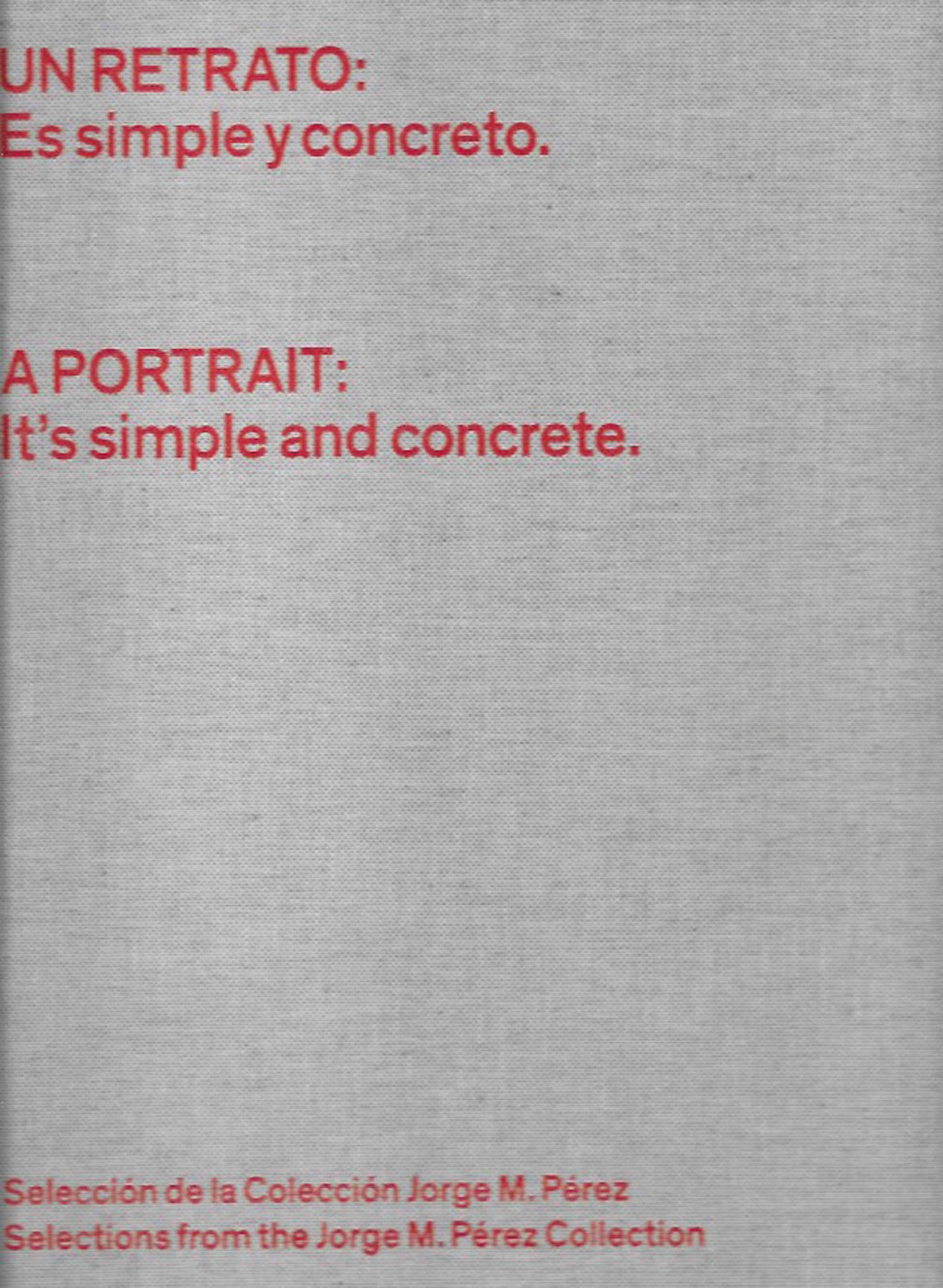 Un Retrato es simple y concreto.