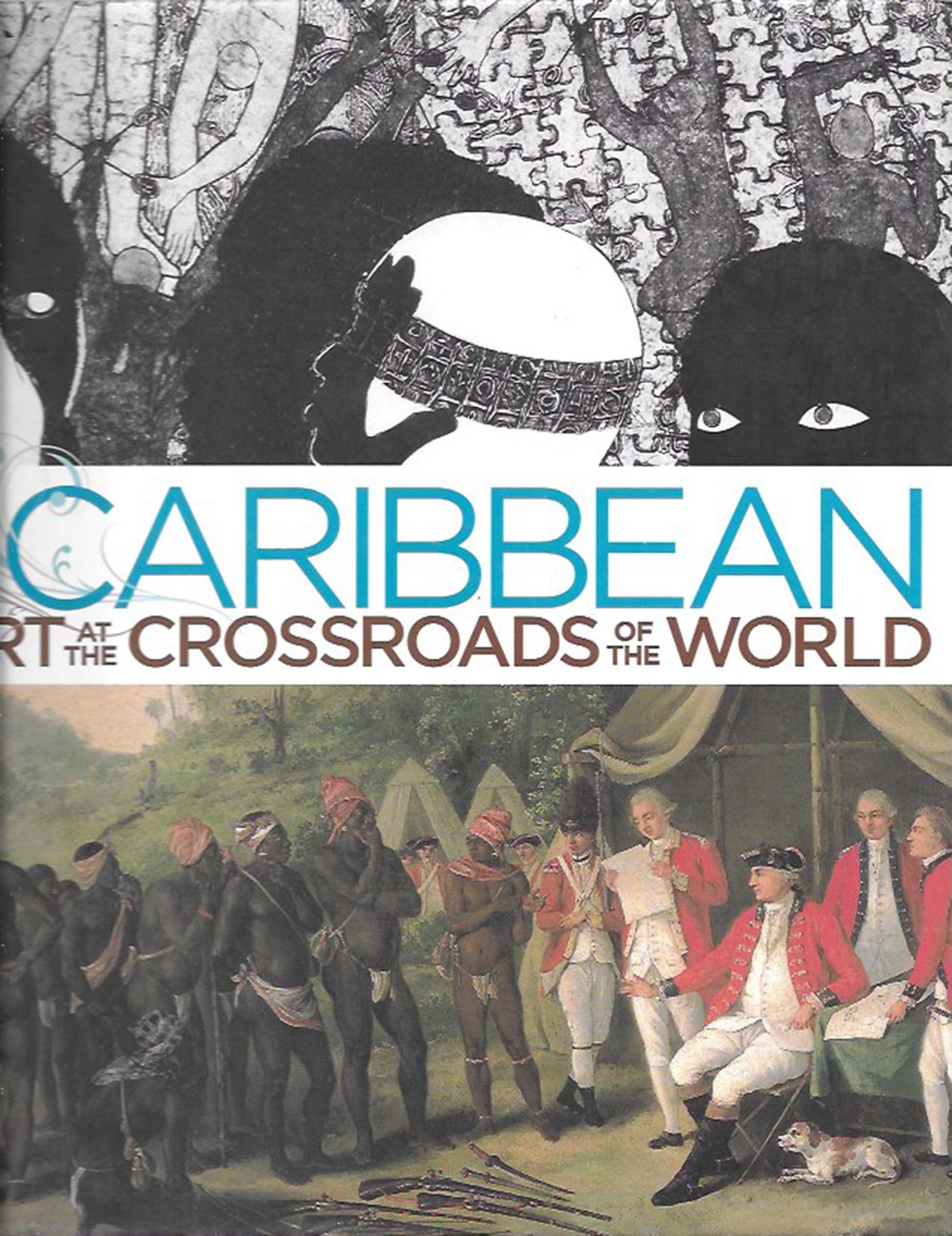 Caribbean Art at the crossroads of the world 