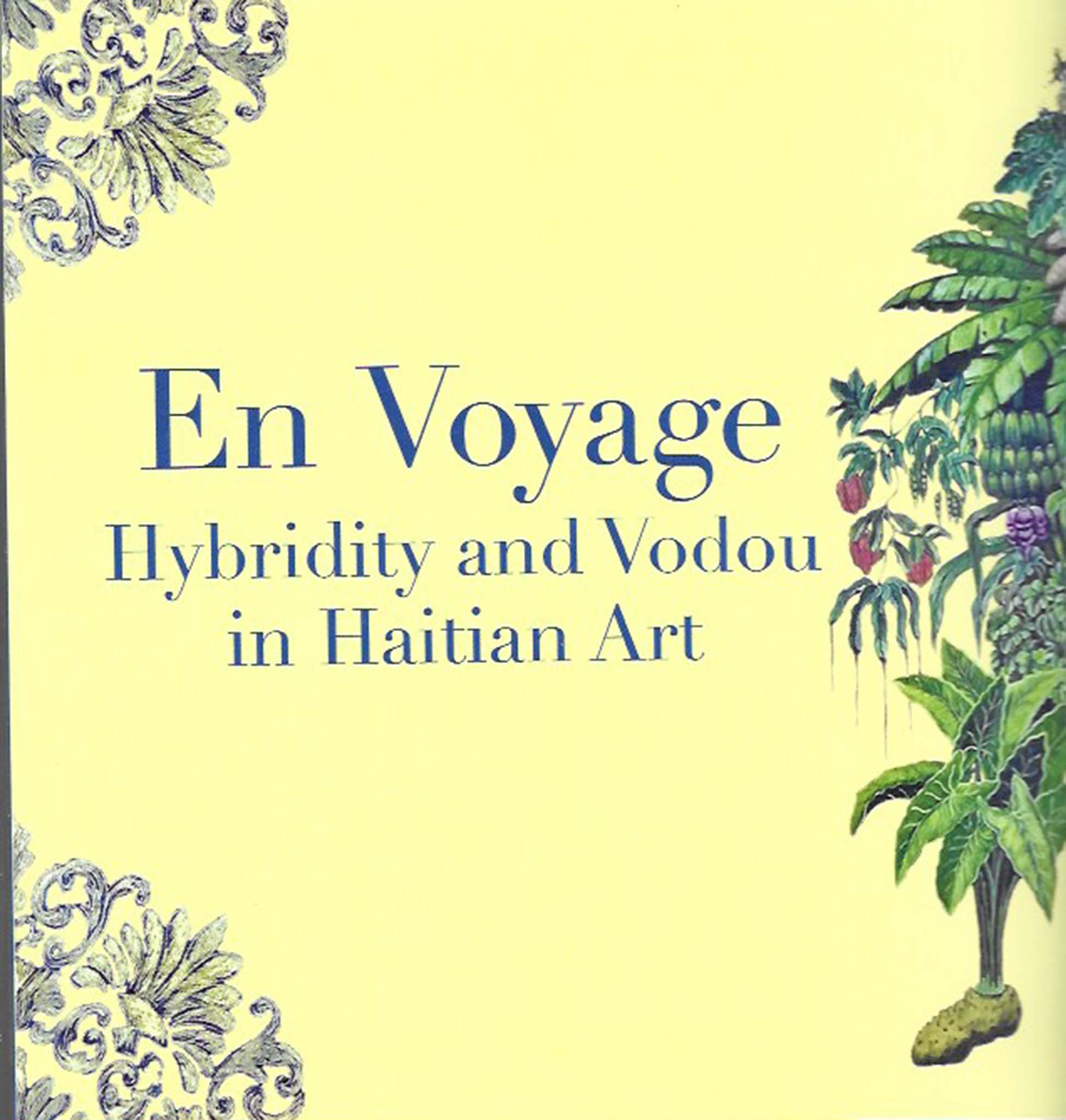 En Voyage: Hybridity and Vodou in Haitian Art 