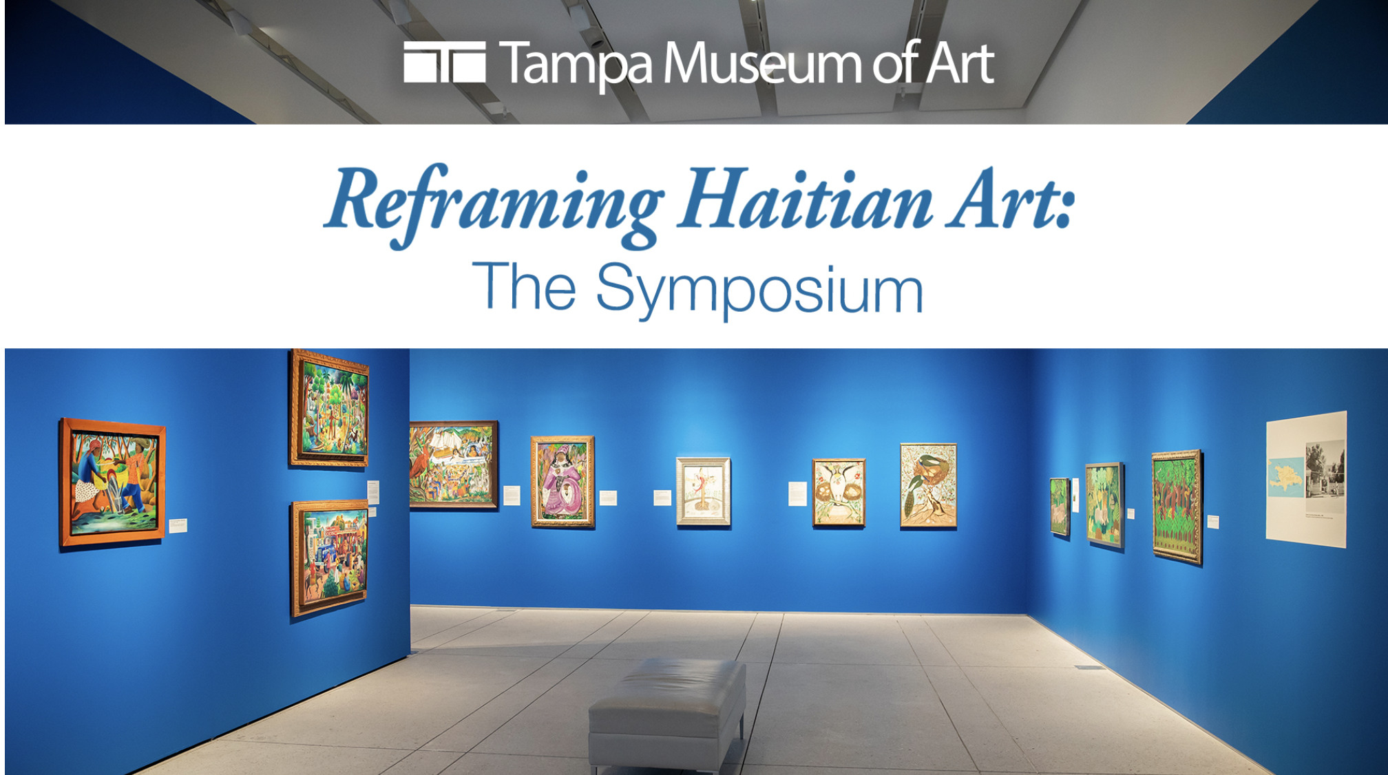 Reframing Haitian Art: The Symposium